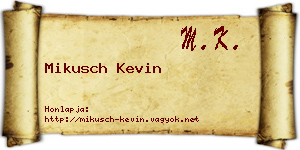 Mikusch Kevin névjegykártya
